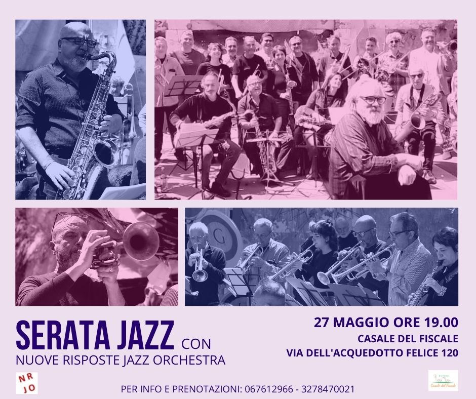 Serata Jazz | Nuove Risposte Jazz Orchestra | 27.05.22